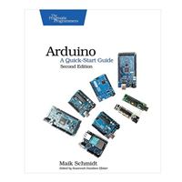 pragmatic Arduino: A Quick-Start Guide, 2nd Edition