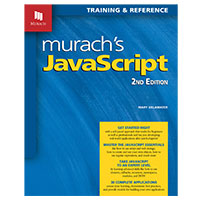 Mike Murach & Assoc. Murach's JavaScript, 2nd Edition