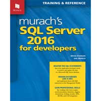 Mike Murach & Assoc. Murach's SQL Server 2016 for Developers