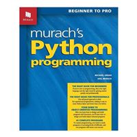 Mike Murach & Assoc. Murach's Python Programming