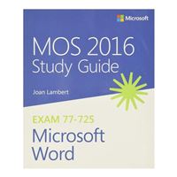Microsoft Press MOS 2016 Study Guide