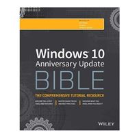 Wiley Windows 10 Anniversary Update Bible