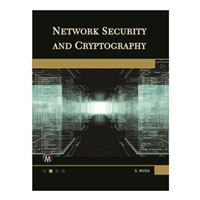 Stylus Publishing Network Security and Cryptography, Illustrated Edition