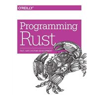 O'Reilly Programming Rust: Fast, Safe Systems Development
