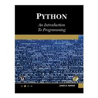 Stylus Publishing Python: An Introduction to Programming