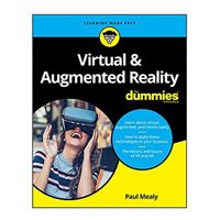Wiley Virtual & Augmented Reality For Dummies, 1st Edition