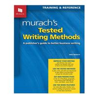 Mike Murach & Assoc. Tested Writing Methods