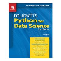Mike Murach & Assoc. Python for Data Science (2nd Edition)